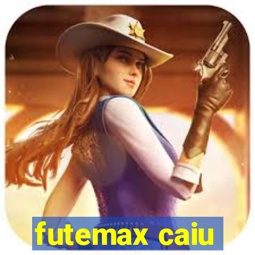 futemax caiu